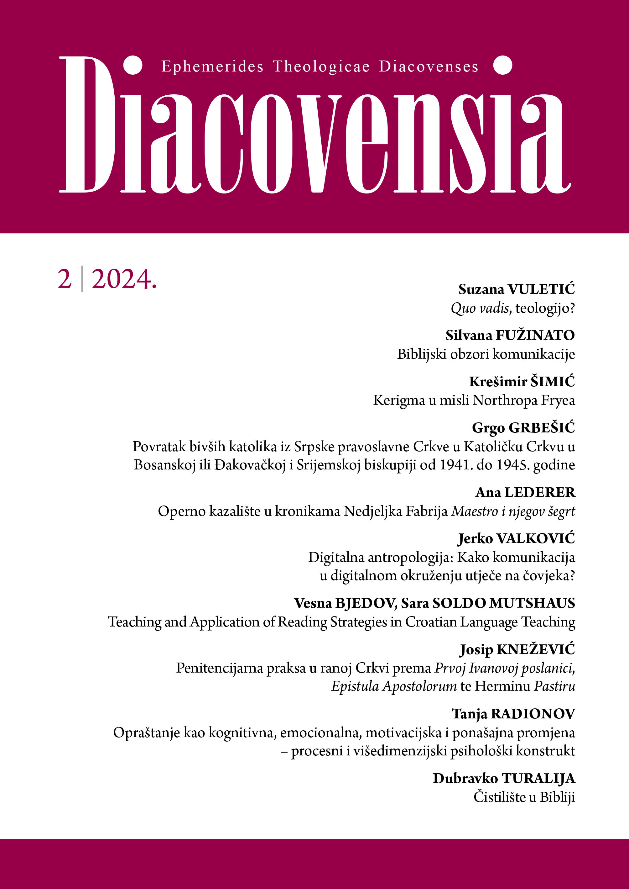 					View Vol. 32 No. 2 (2024): Diacovensia – Teoloski prilozi
				