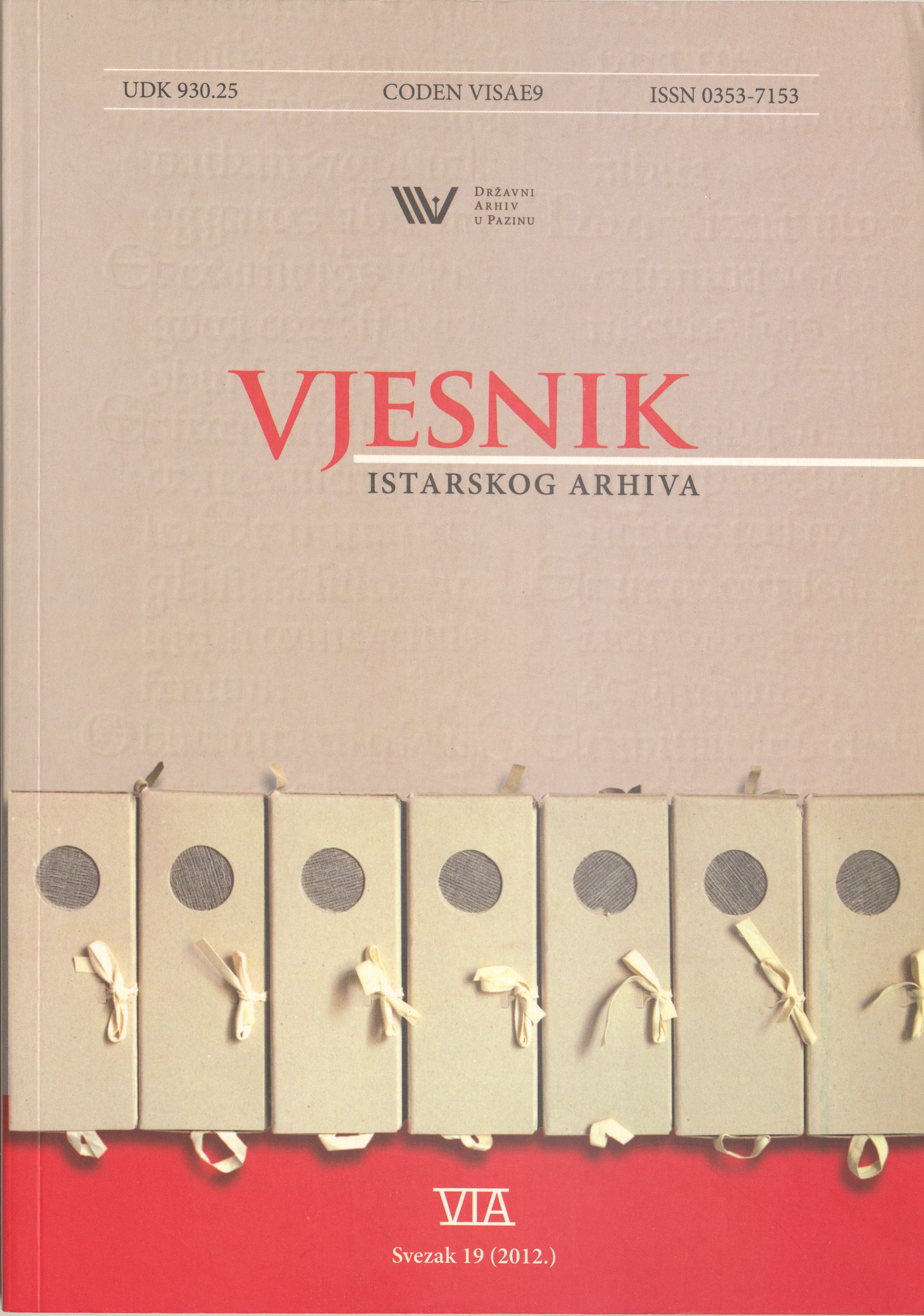					View Vjesnik istarskog arhiva vol. 19 (2012)
				