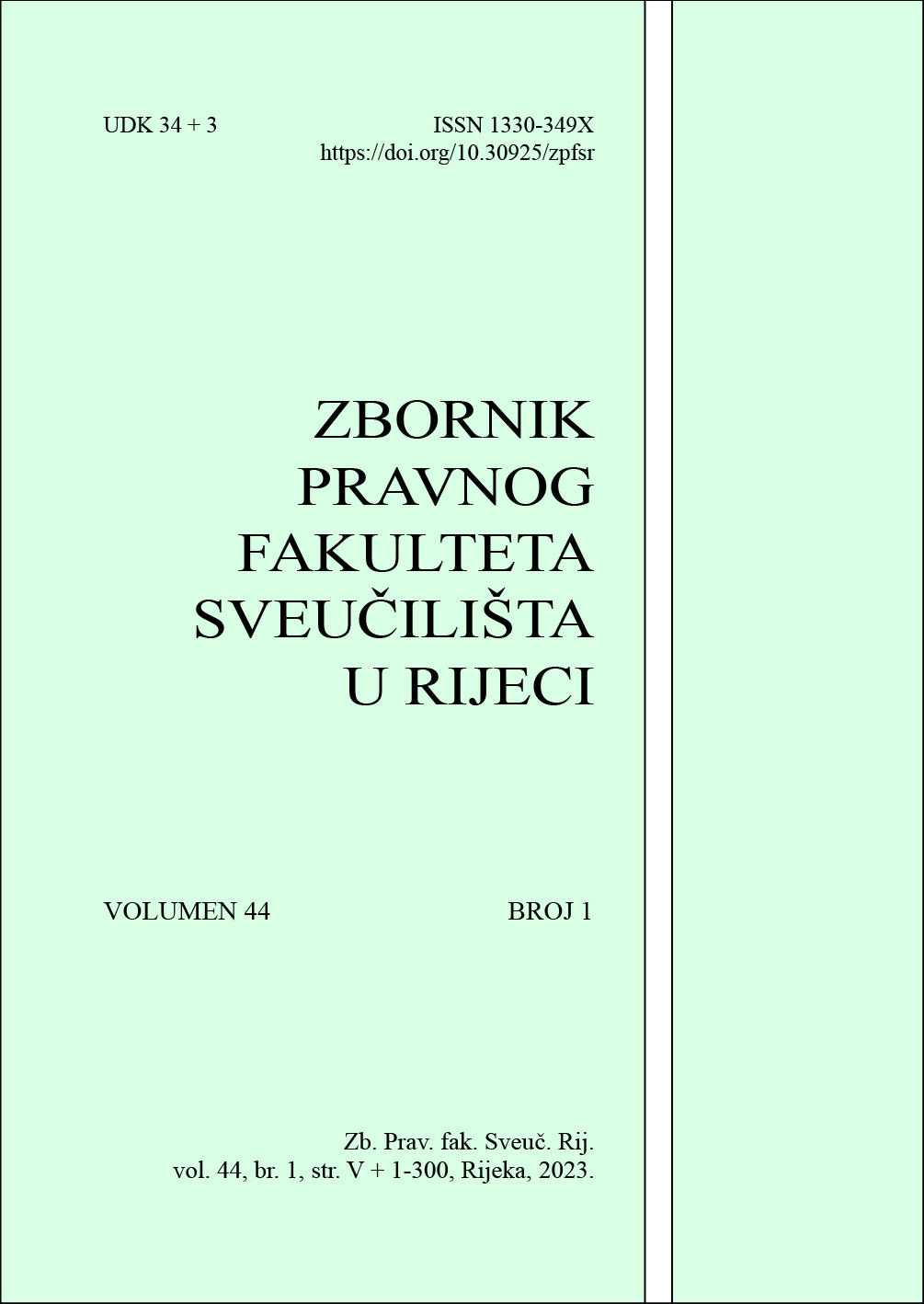 					View Vol. 44 No. 1 (2023): Collected Papers of the Faculty of Law of the University of Rijeka
				