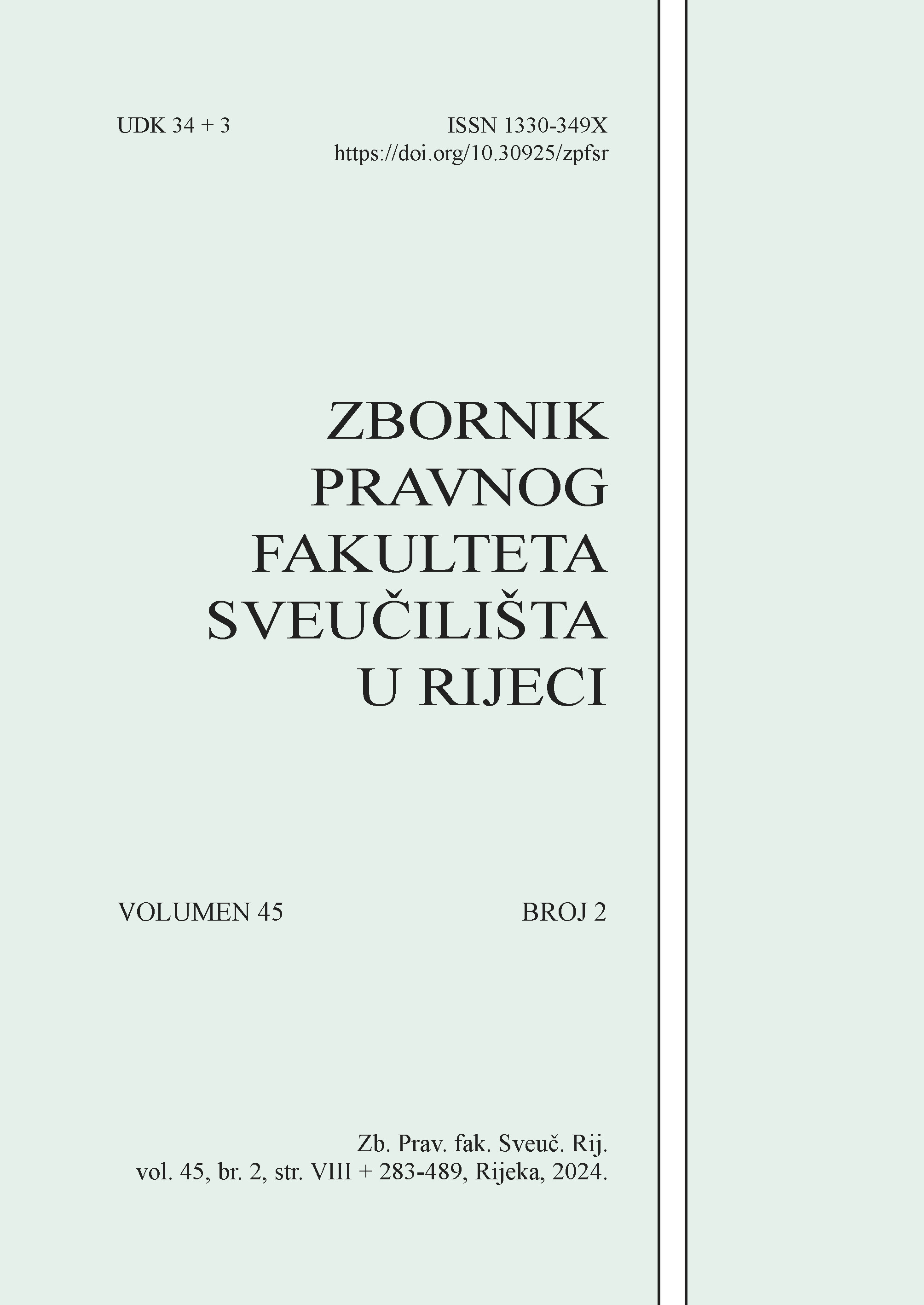 					Pogledaj Svezak 45 Br. 2 (2024): Zbornik Pravnog fakulteta Sveučilišta u Rijeci
				