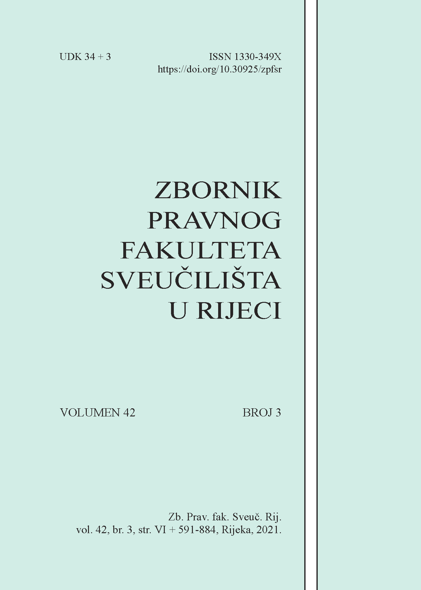 					View Vol. 42 No. 3 (2021): Collected Papers of the Faculty of Law of the University of Rijeka
				