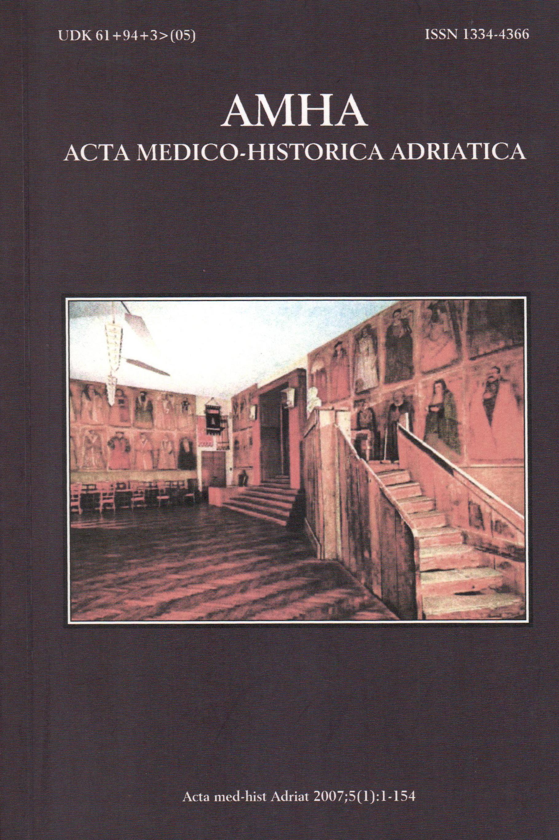 					View Vol. 5 No. 1 (2007): Vol 5 No 1 (2007): AMHA – Acta medico-historica Adriatica
				