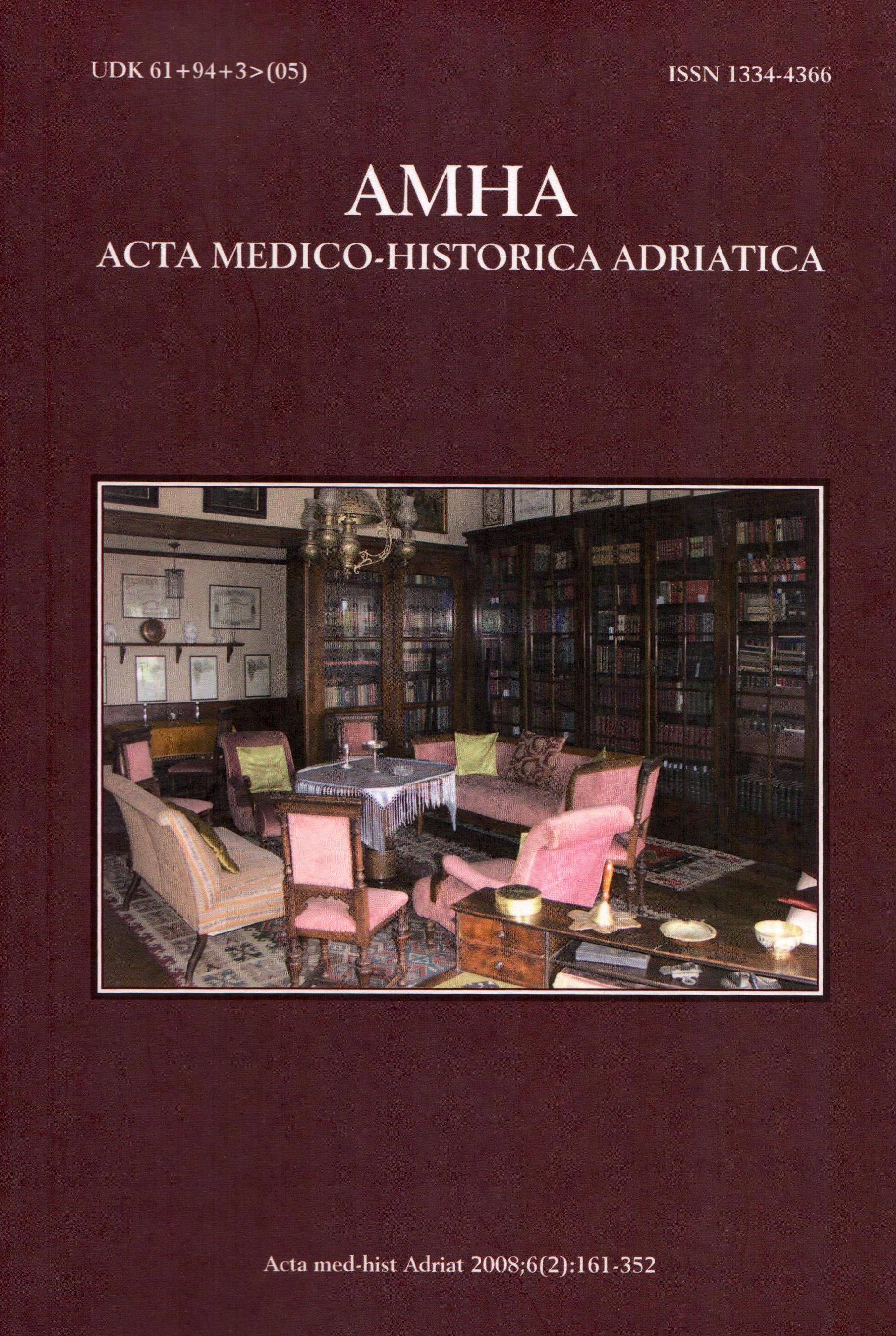 					View Vol. 6 No. 2 (2008): Vol 6 No 2 (2008): AMHA – Acta medico-historica Adriatica
				