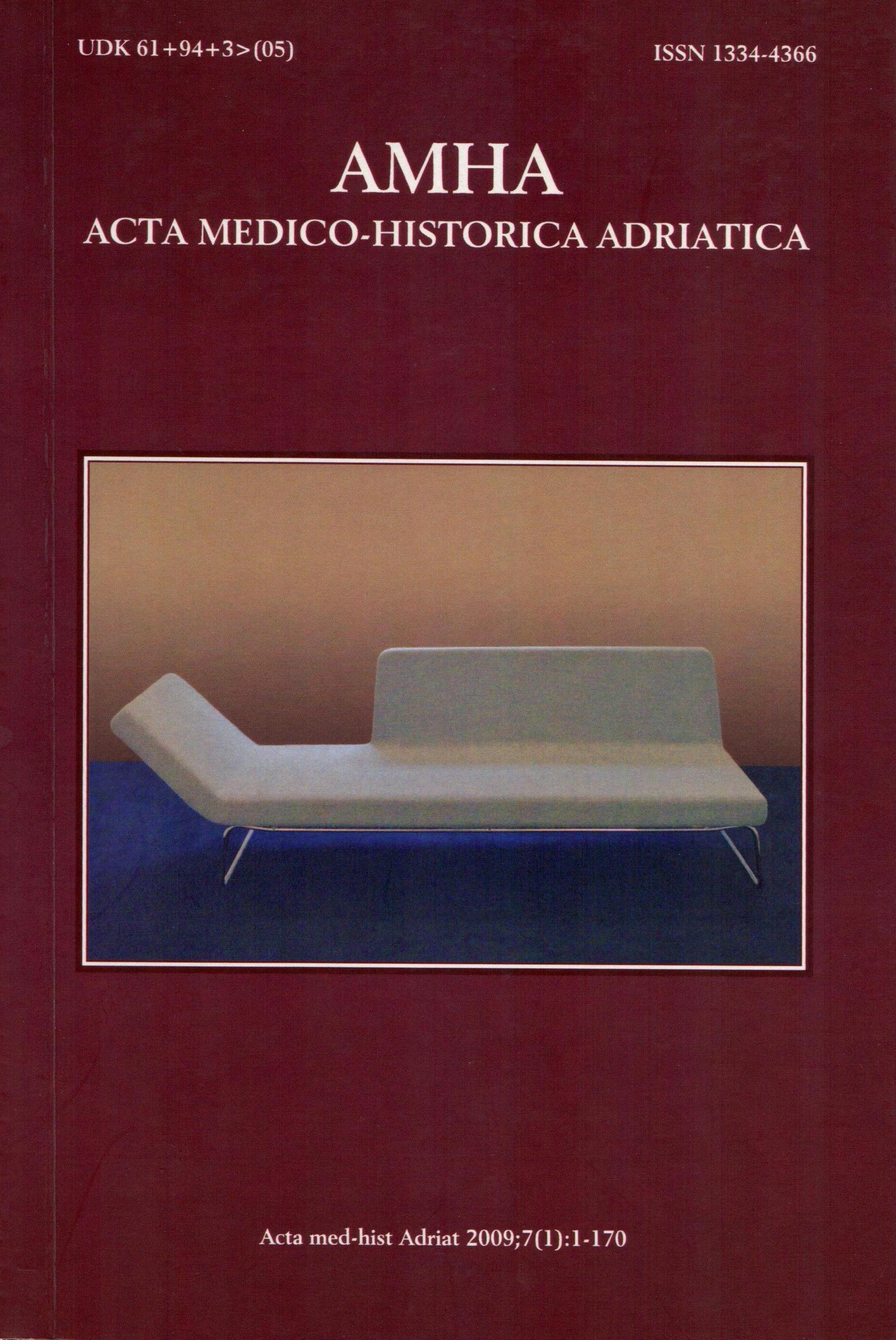 					View Vol. 7 No. 1 (2009): Vol 7 No 1 (2009): AMHA – Acta medico-historica Adriatica
				