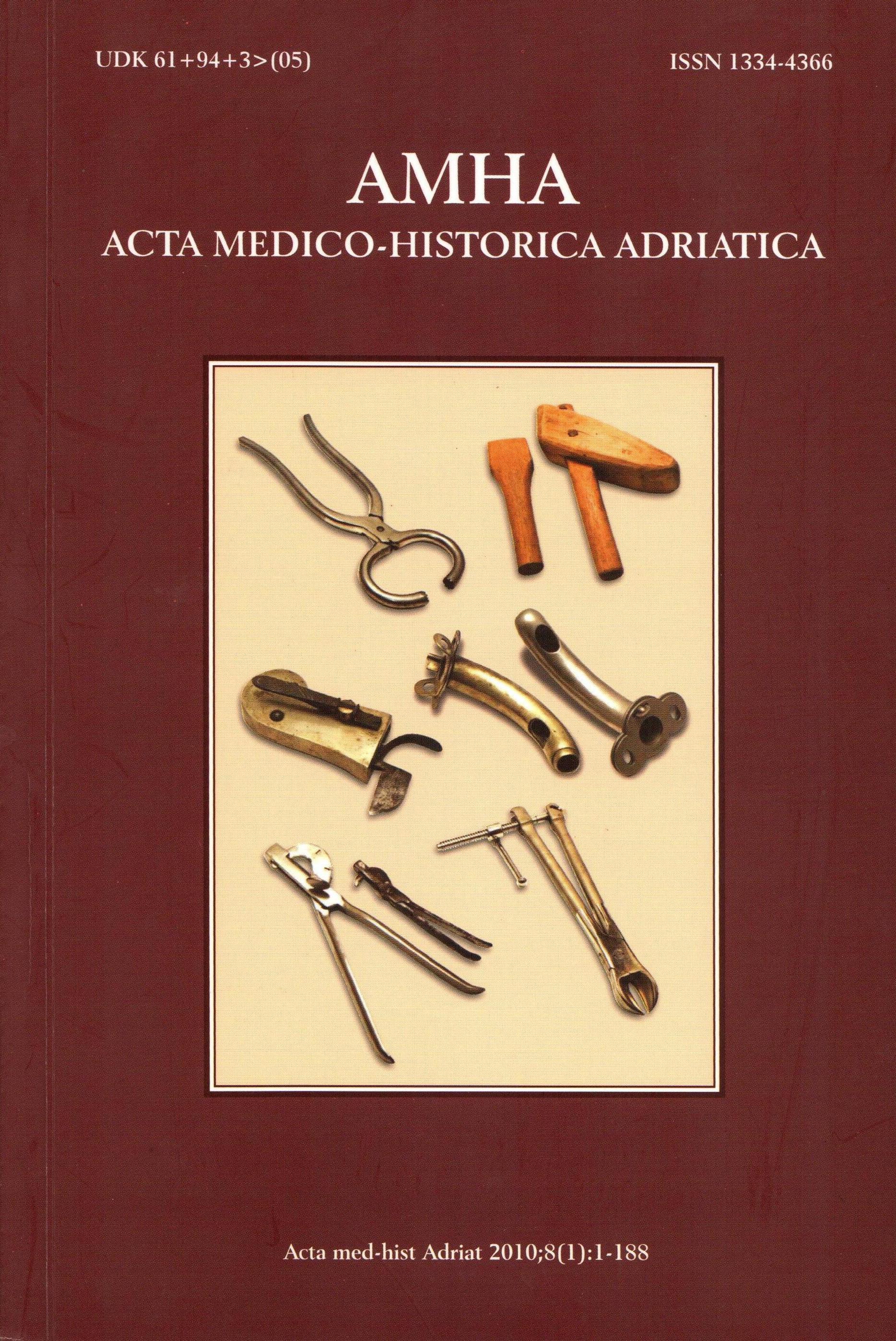 					View Vol. 8 No. 1 (2010): Vol 8 No 1 (2010): AMHA – Acta medico-historica Adriatica
				
