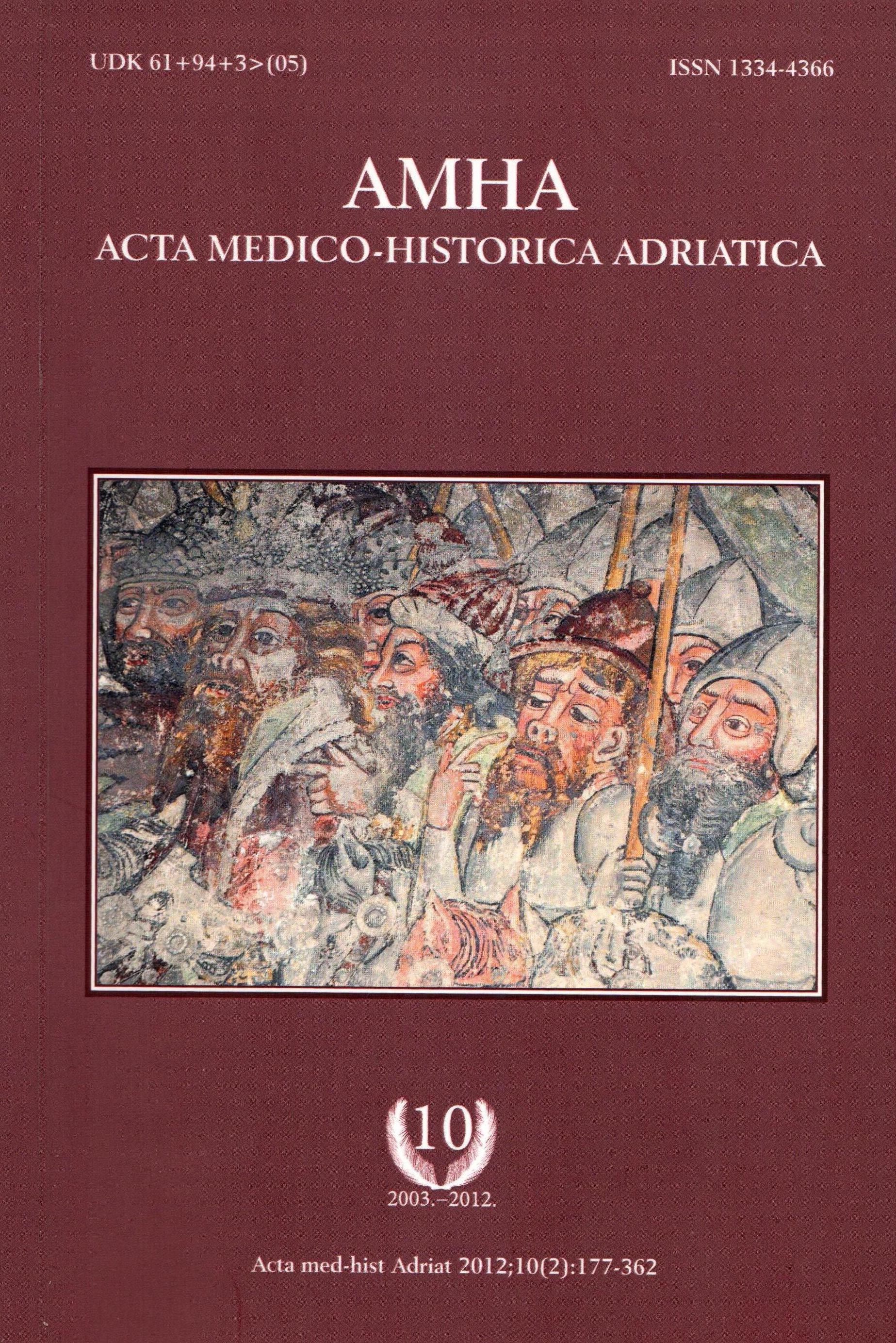 					View Vol. 10 No. 2 (2012): Vol 10 No 2 (2012): AMHA – Acta medico-historica Adriatica
				
